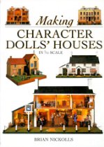 Making Character Dolls' Houses in 1/12 Scale
