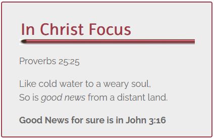 In Christ Focus Good News