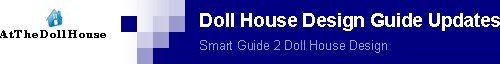 Doll House Design Guide Updates